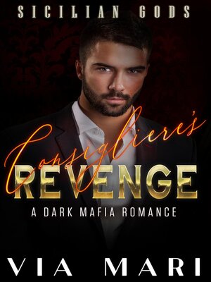 cover image of Consigliere's Revenge